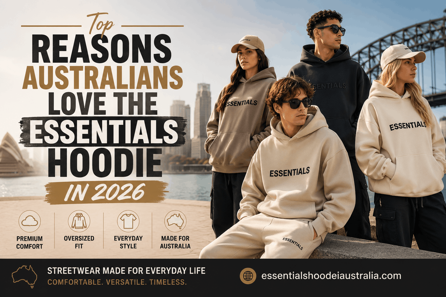 Top Reasons Australians Love the Essentials Hoodie in 2026