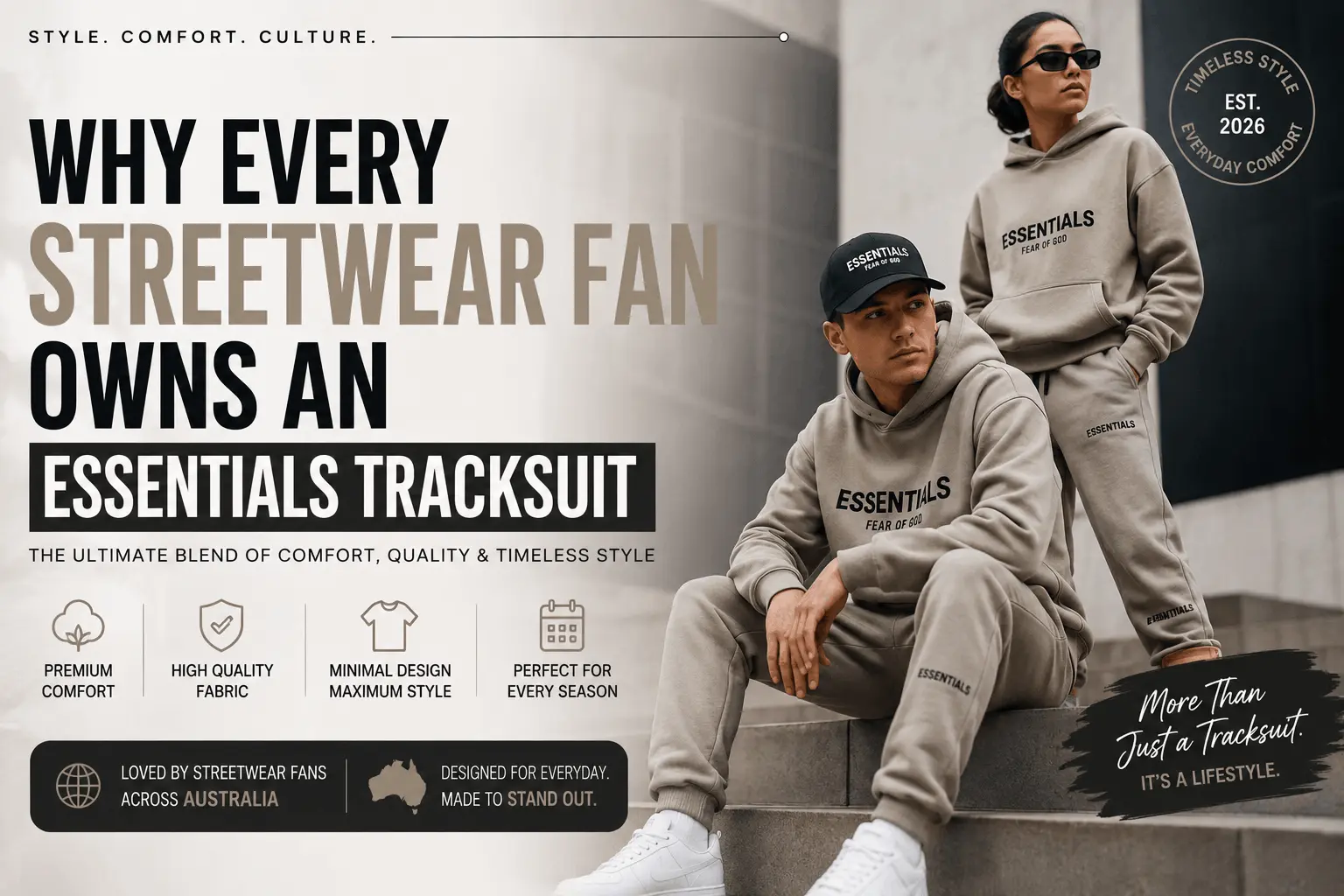 Why Every Streetwear Fan Owns an Essentials Tracksuit